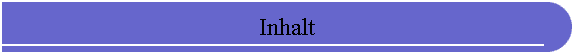 Inhalt