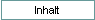 Inhalt