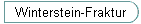 Winterstein-Fraktur